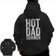 Hot Dad Summer Outdoor Adventure Zip Up Hoodie Back Print