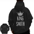 King Smith Surname Last Name Dad Grandpa Zip Up Hoodie Back Print