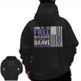 Land Of Free Because My Daddy Is Brave Military Child Month Zip Up Hoodie Back Print
