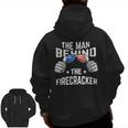 The Man Behind The Firecracker 4Th Of July Pregnancy New Dad Zip Up Hoodie Back Print