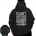 Mens I Can't Keep Calm I'm Gonna Be A Daddy Again Father S Zip Up Hoodie Back Print