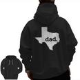 Mens Texas Dad For Proud Texan Zip Up Hoodie Back Print