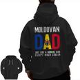 Moldovan Dad Like Normal Except Cooler Moldova Flag Zip Up Hoodie Back Print