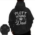 Plott Hound Dad Dog Owner Pet Lover Daddy Cool Father Zip Up Hoodie Back Print