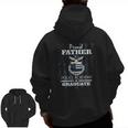Police Academy Graduate Proud Father Of New Cop Graduate Zip Up Hoodie Back Print