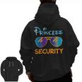 Princess Security Perfects Presents For Dad Or Boyfriend Zip Up Hoodie Back Print
