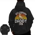 Vintage Best Chihuahua Daddy Ever I Dog Lover Zip Up Hoodie Back Print
