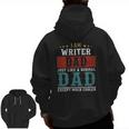 Writer Dad Fathers Day Daddy Zip Up Hoodie Back Print