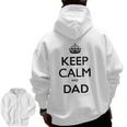 Mens Keep Calm And Dad Zip Up Hoodie Back Print