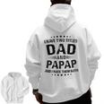Papap I Have Two Titles Dad And Papap Zip Up Hoodie Back Print