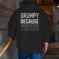 Graphic 365 Grumpy Grandfather Is For Old Guys Men Zip Up Hoodie Back Print