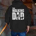 Best For Fathers Day 2022 The Walking Dad Zip Up Hoodie Back Print
