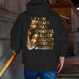 I Am Black Man King Powerful Fathers Day For Mens Dad Zip Up Hoodie Back Print