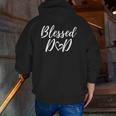 Blessed Dad Christmas Matching Family Blessing Zip Up Hoodie Back Print