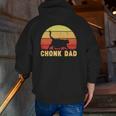 Chonk Dad Fat Cat Dad Meme For Cat Dads Zip Up Hoodie Back Print
