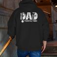 Contractor Carpenter Woodworker Dad Fixer Of All Things Zip Up Hoodie Back Print