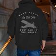 Dad Father Airplane PilotBirth Day Zip Up Hoodie Back Print