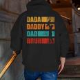 Dada Daddy Dad Bruh Retro Vintage Fathers Day Zip Up Hoodie Back Print