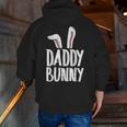 Daddy Bunny Ears Easter Family Matching Dad Father Papa Men Zip Up Hoodie Back Print