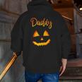 Daddy Pumpkin Halloweenfor Dad Men Zip Up Hoodie Back Print