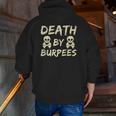 Death By Burpees Fitness Weightlifting Workout Zip Up Hoodie Back Print