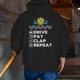 Drive Pay Clap Repeat Water Polo Dad Zip Up Hoodie Back Print