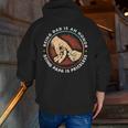 Father Day Being Dad Is An Honor Being Papa Is Priceless Zip Up Hoodie Back Print