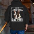 Fathers Day Best Boston Terrier Dad Ever Zip Up Hoodie Back Print