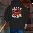 Father's Day Daddy Crab Zip Up Hoodie Back Print