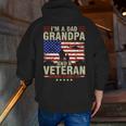 I'm A Dad Grandpa And Veteran Fathers Day Papa Grandpa Veteran Zip Up Hoodie Back Print