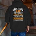I'm A Proud Dad Of 3 Freaking Awesome Daughters Zip Up Hoodie Back Print