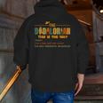 Mens The Dadalorian Like A Dad Just Way Cooler Fathers Day Zip Up Hoodie Back Print