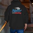 Natty Daddy Father's Day Zip Up Hoodie Back Print