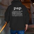 Pap Grandpa Definition Best Pap Grandfather Dad Zip Up Hoodie Back Print