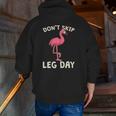 Pink Flamingo Workout Don't Skip Leg Day Gym Fitness Zip Up Hoodie Back Print