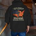 I Take Pride In My Country I Stand For Flag American Veteran Zip Up Hoodie Back Print