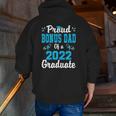 Proud Bonus Dad Of A 2022 Graduate School Zip Up Hoodie Back Print