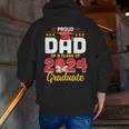 Proud Dad Of A Class Of 2024 Graduate Senior Men Family Zip Up Hoodie Back Print