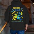 Proud Dad Down Syndrome Awareness T21 Zip Up Hoodie Back Print