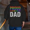 Proud Dad Of Gay Lesbian Lgbt Family Matching Pride Ally Zip Up Hoodie Back Print