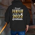 Proud Pawpaw Of A Class Of 2022 Graduate Senior Zip Up Hoodie Back Print