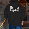Pug Father Dog Dad Classic Zip Up Hoodie Back Print Pug Father Dog Dad Classic Zip Up Hoodie Back Print