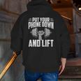Put Your Phone Down And Lift Gym Etiquette Fitness Rules Fun Zip Up Hoodie Back Print