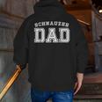 Schnauzer Dad Father Pet Dog Baby Lover Cute Zip Up Hoodie Back Print