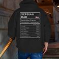 Serbian Dad Nutrition Facts Fathers Day Hero Zip Up Hoodie Back Print