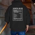 Sober Dad Recovery Nutritional Value Addiction Celebration Zip Up Hoodie Back Print