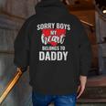 Sorry Boys My Heart Belongs To Daddy Kids Valentines Zip Up Hoodie Back Print