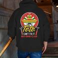 If Tata Can't Fix It No One Can Mexican Grandpa Fathers Day Zip Up Hoodie Back Print