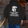 Trump Tee Great Dad Fathers Day Really Terrific Daddy Zip Up Hoodie Back Print