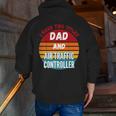 I Have Two Titles Dad And Air Traffic Controller Zip Up Hoodie Back Print